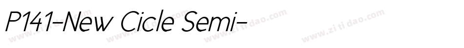 P141-New Cicle Semi字体转换